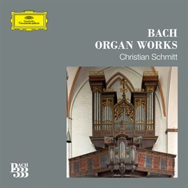 Imagen de portada para Bach 333: Organ Works