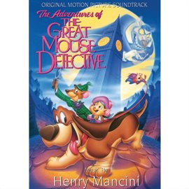 Cover image for The Adventures Of The Great Mouse Detective (Original Motion Picture Soundtrack)