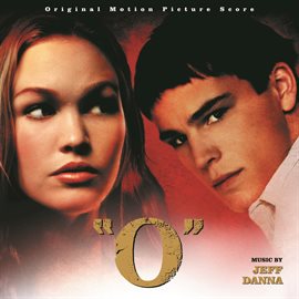 Cover image for "O" (Original Motion Picture Score)