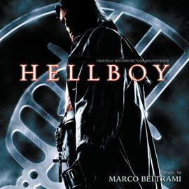 Cover image for Hellboy (Original Motion Picture Soundtrack)