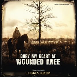 Cover image for Bury My Heart At Wounded Knee