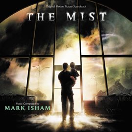 Cover image for The Mist (Original Motion Picture Soundtrack)