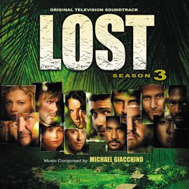 Cover image for Lost: Season 3 (Original Television Soundtrack)