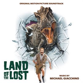Cover image for Land Of The Lost (Original Motion Picture Soundtrack)