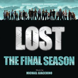 Cover image for Lost: The Final Season (Original Television Soundtrack)