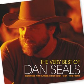 Imagen de portada para The Very Best Of Dan Seals