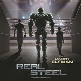 Imagen de portada para Real Steel (Original Motion Picture Score)