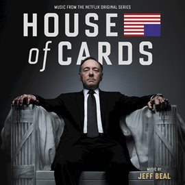 Imagen de portada para House Of Cards (Music From The Netflix Original Series)