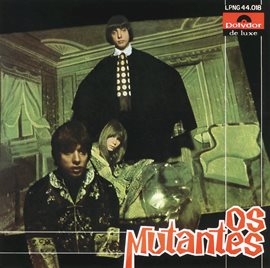 Cover image for "Os Mutantes"