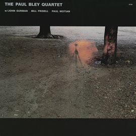 Imagen de portada para The Paul Bley Quartet