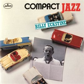 Cover image for Compact Jazz - Billy Eckstine