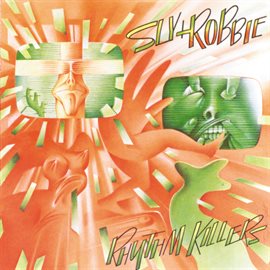 Cover image for Sly & Robbie - Rhythm Killers