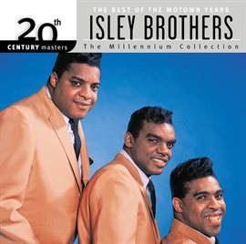 Cover image for 20th Century Masters: The Millennium Collection: Best of The Isley Brothers-The Motown Years