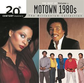Cover image for 20th Century Masters: The Millennium Collection: Best of Motown '80s, Vol. 1
