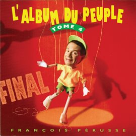 Cover image for L'Album du peuple final - Tome 4