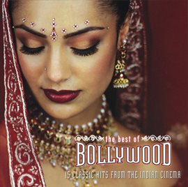 Cover image for The Best of Bollywood
