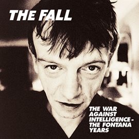 Cover image for The War Against Intelligence - The Fontana Years