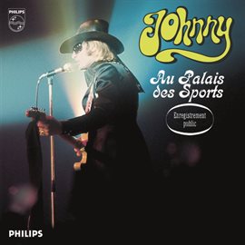 Imagen de portada para Johnny au Palais des Sports