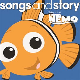 Cover image for Songs and Story: Finding Nemo
