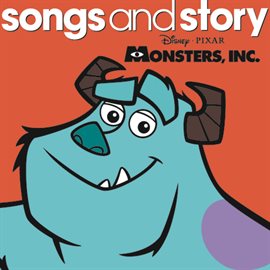 Imagen de portada para Songs and Story: Monsters, Inc.