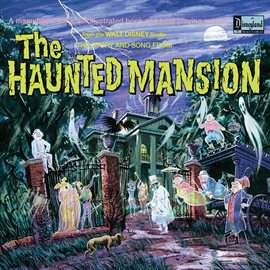 Imagen de portada para The Story and Song from The Haunted Mansion