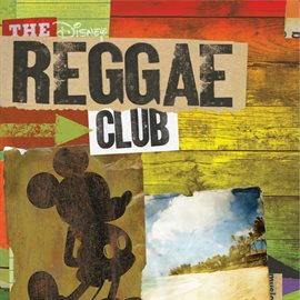 Cover image for The Disney Reggae Club
