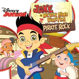Cover image for Jake and the Never Land Pirates: Pirate Rock