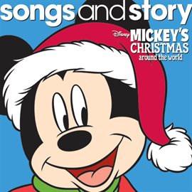 Cover image for Songs and Story: Mickey's Christmas Around the World