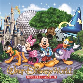 Cover image for Walt Disney World Official Album