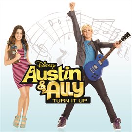 Cover image for Austin & Ally: Turn It Up