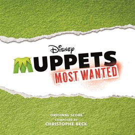 Cover image for Muppets Most Wanted (Original Score)
