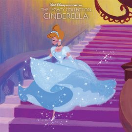 Cover image for Walt Disney Records The Legacy Collection: Cinderella