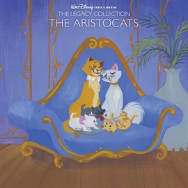 Cover image for Walt Disney Records The Legacy Collection: The Aristocats
