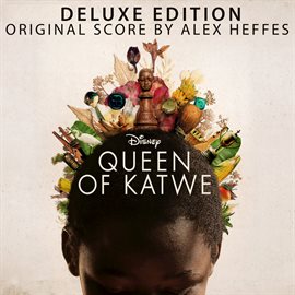 Imagen de portada para Queen of Katwe (Original Motion Picture Soundtrack/Deluxe Edition)