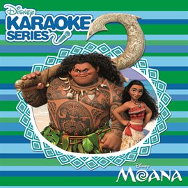 Cover image for Disney Karaoke Series: Moana