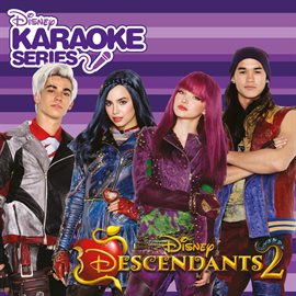 Cover image for Disney Karaoke Series: Descendants 2