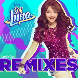 Cover image for Soy Luna Remixes
