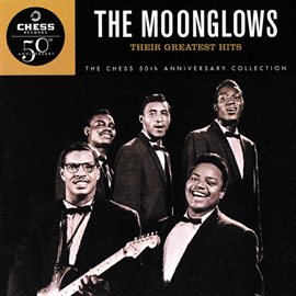 Cover image for Their Greatest Hits: The Chess 50th Anniversary Collection