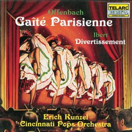 Cover image for Offenbach: Gaite parisienne & Ibert: Divertissement