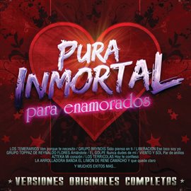 Cover image for Pura Inmortal Para Enamorados