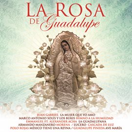 Cover image for La Rosa De Guadalupe
