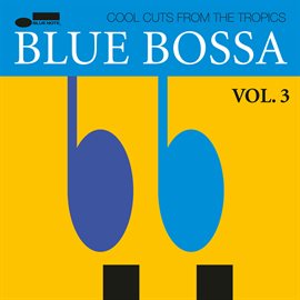 Imagen de portada para Blue Bossa (Vol. 3)