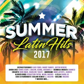 Cover image for Summer Latin Hits 2017