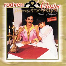 Cover image for Rodven Clasico: Eddie Santiago: Atrevido Y Diferente