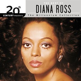 Cover image for 20th Century Masters: The Millennium Collection: Best of Diana Ross