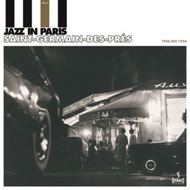 Cover image for Jazz In Paris - Saint Germain Des Prés