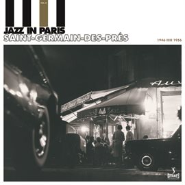 Imagen de portada para Jazz In Paris - Saint Germain Des Prés