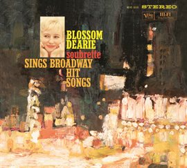 Cover image for Blossom Dearie, Soubrette: Sings Broadway Hits Songs