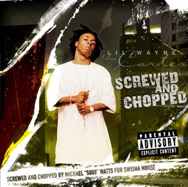 Cover image for Tha Carter:  Screwed And Chopped