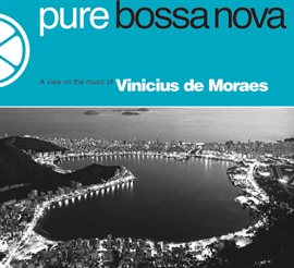 Cover image for Pure Bossa Nova